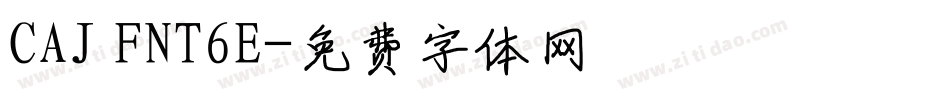 CAJ FNT6E字体转换